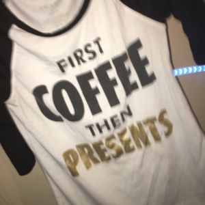 first coffee then presents t-shirt